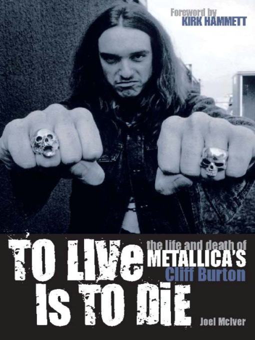 Title details for To Live Is to Die by Joel McIver - Available